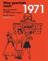 Was geschah nach 1971?