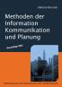 Methoden der Information Kommunikation und Planung