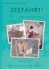 SEEFAHRT! V