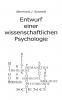 Entwurf einer wissenschaftlichen Psychologie