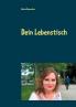 Dein Lebenstisch