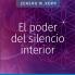 El poder del silencio interior