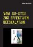 Vom Jiu-Jitsu zur effektiven Deeskalation
