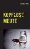 Kopflose Meute