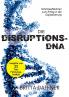 Die Disruptions-DNA