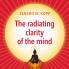 The radiating clarity of the mind
