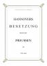 Hannovers Besetzung durch die Preussen im Juni 1866