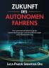 Zukunft des autonomen Fahrens