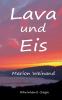 Lava und Eis