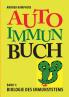 Das Autoimmunbuch Band 1