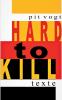 Hard to Kill