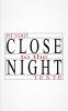Close to the Night