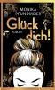 Glück dich!