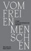 Vom freien Menschen