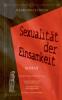 Sexualität der Einsamkeit