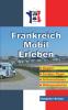 Frankreich-Mobil-Erleben