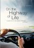 On the Highway of Life