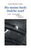 Bis meine Seele Dolche warf