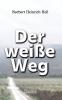 Der wei��e Weg