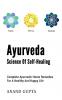 Ayurveda - Science of Self-Healing