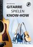 Gitarre spielen Know-how