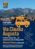 Via Claudia Augusta mit Auto Camper Bus ... Altinate + Padana BUDGET