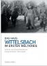 Das Haus Wittelsbach im Ersten Weltkrieg