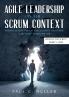 Agile Leadership in the Scrum context  (Updated for Scrum Guide V. 2020)