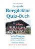 Das gro��e Bergdoktor Quiz-Buch