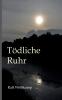 Tödliche Ruhr