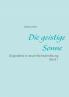 Die geistige Sonne Band 1