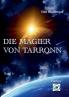 Die Magier von Tarronn