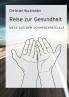 Reise zur Gesundheit