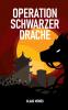 Operation Schwarzer Drache