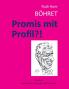 Promis mit Profil