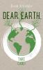 Dear Earth take Care!