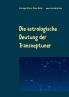 Die astrologische Deutung der Transneptuner
