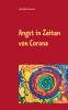 Angst in Zeiten von Corona
