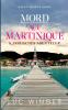 Mord auf Martinique