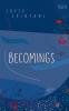 Becomings
