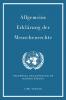 Allgemeine Erklärung der Menschenrechte. Vollständige Neuausgabe