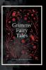 Grimms' Fairy Tales (Complete English Edition)