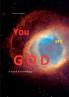 YOU are GOD