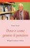 Dove e come genero il pensiero