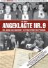 Angeklagte Nr. 9 - Die Hyäne von Auschwitz im Kreuzverhör. Das Protokoll.