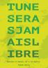 Tu ne seras jamais libre