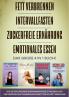 Fett verbrennen | Intervallfasten | Zuckerfreie Ernährung | Emotionales Essen - Das große 4 in 1 Buch