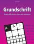 Grundschrift - Handschrift lernen üben und verbessern