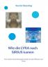 Wie die LYRA nach SIRIUS kamen
