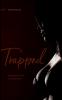 Trapped